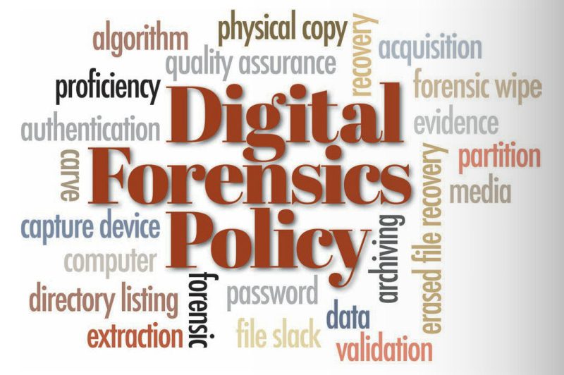 digital forensics policy